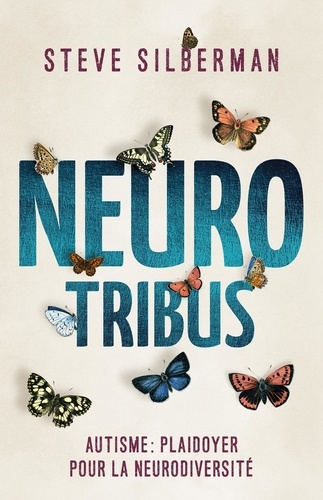 You are currently viewing Neurotribes, le livre de la neurodiversité enfin traduit en français