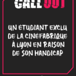 Lire la suite à propos de l’article Exclusion d’un étudiant autiste de la CinéFabrique, école nationale supérieure de cinéma à Lyon