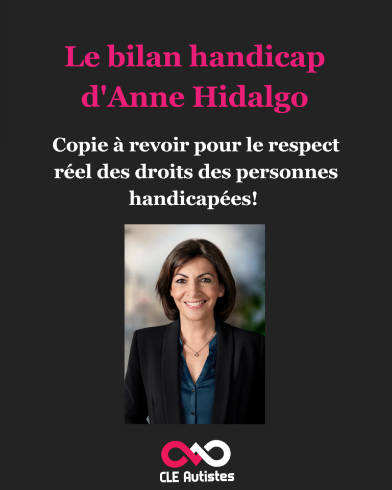 Lire la suite à propos de l’article Le bilan handicap d&rsquo;Anne Hidalgo : une copie à revoir pour le respect réel des droits des personnes handicapées! 