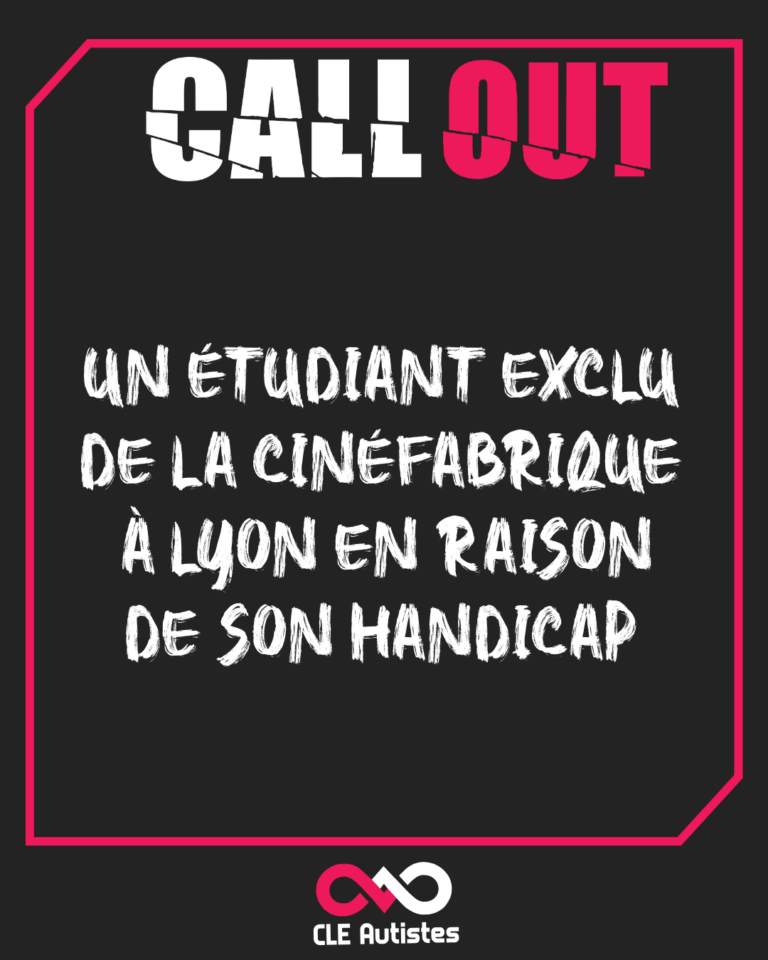 Lire la suite à propos de l’article Exclusion d’un étudiant autiste de la CinéFabrique, école nationale supérieure de cinéma à Lyon