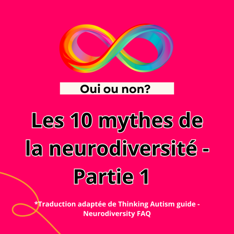 Lire la suite à propos de l’article Les 10 mythes sur le mouvement de la neurodiversité